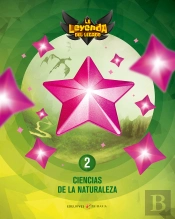 Proyecto: La Leyenda Del Legado. Ciencias De La Naturaleza 2