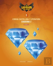 Proyecto: La Leyenda Del Legado. Lengua Castellana Y Literatura 1. Versión Cuadrícula. Cuaderno 2