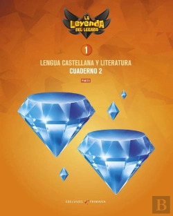 Bertrand.pt - Proyecto: La Leyenda Del Legado. Lengua Castellana Y Literatura 1. Versión Pauta. Cuaderno 2