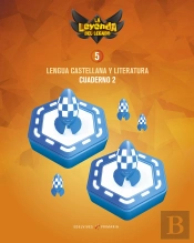 Proyecto: La Leyenda Del Legado. Lengua Castellana Y Literatura 5. Cuaderno 2