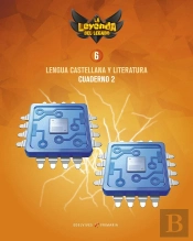 Proyecto: La Leyenda Del Legado. Lengua Castellana Y Literatura 6. Cuaderno 2
