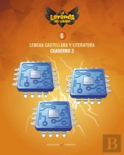 Proyecto: La Leyenda Del Legado. Lengua Castellana Y Literatura 6. Cuaderno 3