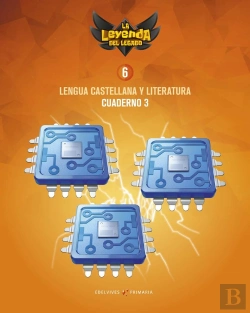 Bertrand.pt - Proyecto: La Leyenda Del Legado. Lengua Castellana Y Literatura 6. Cuaderno 3