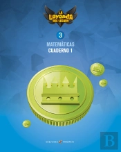 Proyecto: La Leyenda Del Legado. Matemáticas 3. Cuaderno 1
