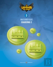Proyecto: La Leyenda Del Legado. Matemáticas 3. Cuaderno 2