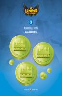 Proyecto: La Leyenda Del Legado. Matemáticas 3. Cuaderno 3