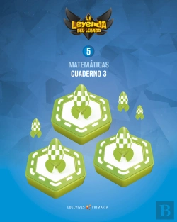 Bertrand.pt - Proyecto: La Leyenda Del Legado. Matemáticas 5. Cuaderno 3