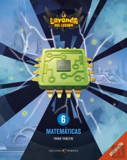 Bertrand.pt - Proyecto: La Leyenda Del Legado. Matemáticas 6: Andalucía. Trimestres