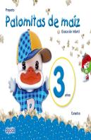 Proyecto Palomitas De Maíz. Educación Infantil. 3 Años