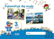 Proyecto Palomitas De Maíz. Educación Infantil. 3 Años. Segundo Trimestre