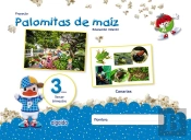Proyecto Palomitas De Maíz. Educación Infantil. 3 Años. Tercer Trimestre