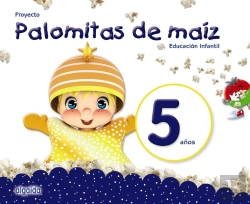 Bertrand.pt - Proyecto Palomitas De Maíz. Educación Infantil 5 Años