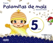 Proyecto Palomitas De Maíz. Educación Infantil. 5 Años