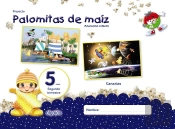 Proyecto Palomitas De Maíz. Educación Infantil. 5 Años. Segundo Trimestre