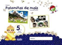 Bertrand.pt - Proyecto Palomitas De Maíz. Educación Infantil. 5 Años. Tercer Trimestre
