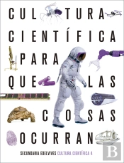 Proyecto: Para Que Las Cosas Ocurran - Cultura Científica 4