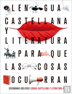 Bertrand.pt - Proyecto: Para Que Las Cosas Ocurran - Lengua Castellana Y Literatura 4