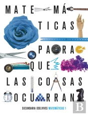 Proyecto: Para Que Las Cosas Ocurran - Matemáticas 1