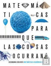 Proyecto: Para Que Las Cosas Ocurran - Matemáticas Orientadas A Las Enseñanzas Académicas 3