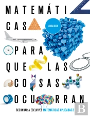 Proyecto: Para Que Las Cosas Ocurran - Matemáticas Orientadas A Las Enseñanzas Aplicadas 3. Ed. Anda