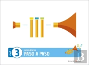 Proyecto Paso A Paso - Nivel 1. Cuaderno 3