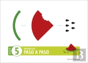 Proyecto Paso A Paso - Nivel 2. Cuaderno 5