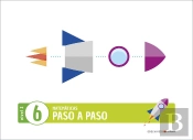 Proyecto Paso A Paso - Nivel 2. Cuaderno 6