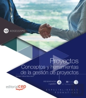 Proyectos. Conceptos Y Herramientas De La Gestión De Proyectos (Adgd225po). Especialidades Formativa