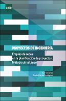 Proyectos De Ingenieria Empleo De Redes En La Planificacion