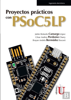 Bertrand.pt - Proyectos Prácticos Con Psoc5lp