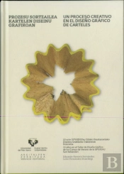 Prozesu Sortzailea Kartelen Diseinu Grafikoan Û Un Proceso Creativo En El Diseño Gráfico De Carteles
