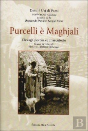 Prucelli E Maghjali Elevage Procin Et Charcuterie