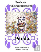 Prudence The Presumptuous Panda