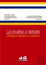 Prueba A Debate. Dialogos Hispano-Cubanos