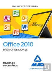 Prueba De Informática Office 2010. Simulacros De Examen
