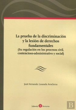 Bertrand.pt - Prueba De La Discriminacion Y La Lesion De Derechos Fundamentales