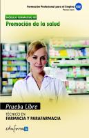 Prueba Libre Tecnico En Farmacia Y Parafarmacia