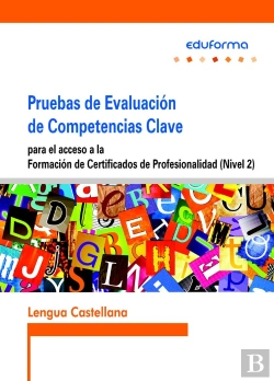 Bertrand.pt - Pruebas De Acceso A La Formación De Certificados De Profesionalidad (Nivel 2). Lengua Castellana