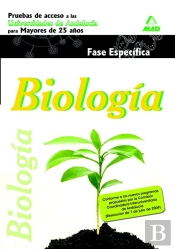 Pruebas De Acceso A La Universidad Para Mayores De 25 Años (Universidades De Andalucía). Biología. F