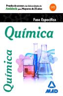 Pruebas De Acceso A La Universidad Para Mayores De 25 Años Universidades De Andalucía Química Prueba