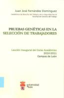 Pruebas Geneticas En La Seleccion De Trabajadores