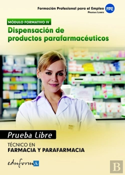 Bertrand.pt - Pruebas Libres Para La Obtención Del Título De Técnico De Farmacia Y Parafarmacia: Dispensación De P