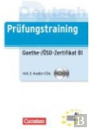 Prüfungstraining (Goethe Zertifikat B1) (+2 Cd'S) 