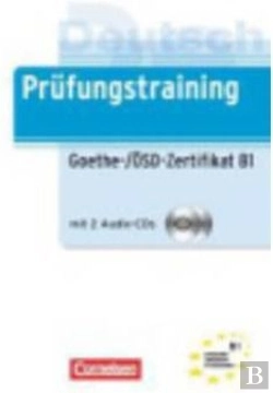 Bertrand.pt - Prüfungstraining (Goethe Zertifikat B1) (+2 Cd'S) 