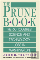 Prune Book: The 60 Toughest Science And Technology Jobs In Washington