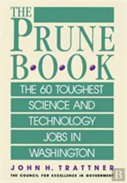 Bertrand.pt - Prune Book: The 60 Toughest Science And Technology Jobs In Washington