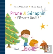Prune & Séraphin Fêtent Noël !