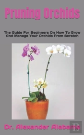 Pruning Orchids