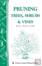 Pruning Trees, Shrubs & Vines