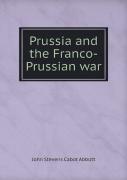Prussia And The Franco-Prussian War